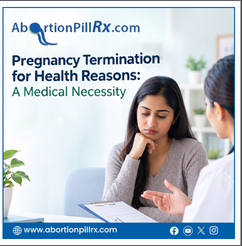 Pregnancy Termination for Health Reasons: A Medical Necessity